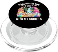 Hanging with My Gnomies For Beach Lovers Funny Summer GNOME PopSockets PopGrip para MagSafe