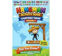 Hangman Activity Book - Countries of the World: Puzzles with “Did You Know?” Fun Facts by Continent | Fun Word Guessing Game + Amazing Country Facts | ... games with themed question and answer)