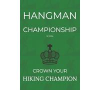 Hangman Championship Crown Your Hiking Champion: 2 Player Game | Walking Companion Book | Bonding With Children | Outdoors