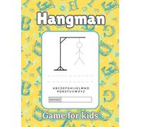 Hangman game for kids: Big book of 200 games
