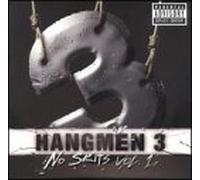 Hangmen 3 - Vol. 1-No Skits [Casete]