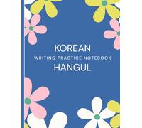 Hangul Korean Writing Practice Notebook: 120 Pages of Wongoji-Style Squared Paper for Learning and Handwriting Practice (8.5x11 inch): Ideal Workbook for Korean Language Students and Beginners