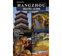 HANGZHOU TRAVEL GUIDE: Explore West Lake, Longjing Tea Fields & the Soul of Zhejiang.
