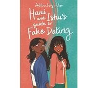 Hani and Ishu's Guide to Fake Dating