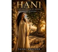 Hani: The Daughter of Medina: 7 (Hani series)