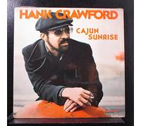 Hank Crawford - Cajun Sunrise