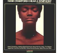 Hank Crawford - I Hear A Symphony