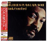 Hank Crawford - Mr. Blues Plays Lady Soul
