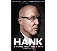 Hank: Five Years from the Brink