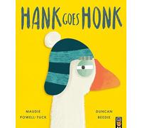 Hank Goes Honk (The World of Hank)