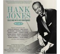 Hank Jones - Hank Jones: Solo & With His Own Bands 1947-59
