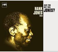 HANK JONES - Have You Met This Jones ? / Hank Jones Trio