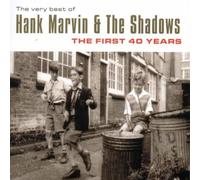 Hank Marvin & The Shadows - The Very Best Of Hank Marvin & The Shadows - The First 40 Years
