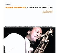 Hank Mobley - A Slice of the Top