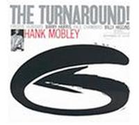 Hank Mobley - The Turnaround