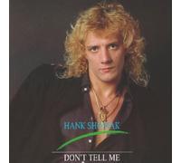Hank Shostak - Don T Tell Me [Vinilo]