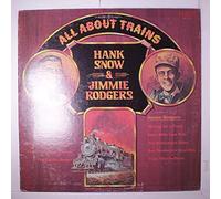 HANK SNOW/JIMMIE RODGERS - HANK SNOW/JIMMIE RODGERS - all about trains RCA 1052 (LP vinyl record)