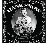Hank Snow - Let Me Go Lover - The Country Hits 1950-62 [VINYL] [Vinilo]