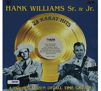 Hank Sr Williams & Jr - 24 Karat Hits [Vinilo]