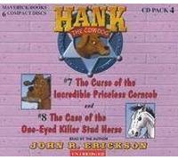 Hank the Cowdog: The Curse of the Incredible Priceless Corncob/The Case of the One-Eyed Killer Stud (Hank the Cowdog Audio Packs) by John R. Erickson (2002-08-01)