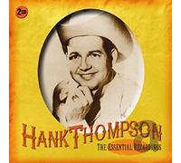Thompson,Hank - The Essential Recordings