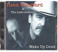 Hank Wangford - Wake Up Dead