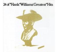 Hank Williams - 24 Greatest Hits