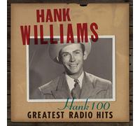 HANK WILLIAMS - Hank 100: Grandes Éxitos De Radio (2023) 2 LP Vinilo Pre Pedido
