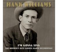 Hank Williams I'm Gonna Sing: The Mother's Best Gospel (Vinyl) (Importación USA)