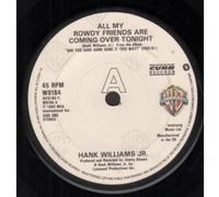 Hank Williams Jr - All My Rowdy Friends Are Coming Over: Great Tailgate Songs