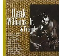 Hank Williams JR & Friends