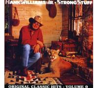 Hank Williams Jr. Strong Stuff, Vol. 9 (CD) (Importación USA)