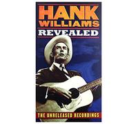 Hank Williams - Revealed [The Unreleased Recordings]