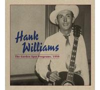 Hank Williams - The Garden Spot Program, 1950