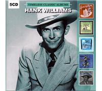 Hank Williams: Timeless Classic Albums [5 Discs]
