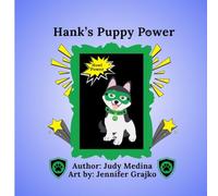 Hank's Puppy Power (The Puppy Power Standalone Series)