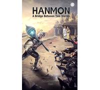 HANMON - A Bridge Between Two Worlds