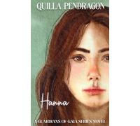 Hanna: 1 (Guardians of Gaia)