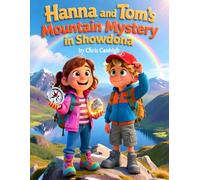 Hanna and Tom’s Mountain Mystery in Snowdonia