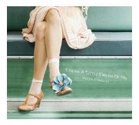 Hanna Elmquist - Dream a Little Dream of Me