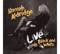 Hannah Aldridge Live in Black and White (Vinyl) 12" Album (Importación USA)