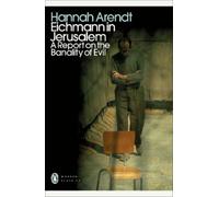 Hannah Arendt Eichmann in Jerusalem (Tapa blanda) Penguin Modern Classics