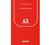 Hannah Arendt (Il pellicano rosso. Nuova serie)