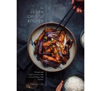 Hannah Che The Vegan Chinese Kitchen (Tapa dura) (Importación USA)