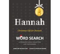 Hannah Christmas Gift Personalized Word Search Book with Extra-Large 30pt Print for Adults and Seniors: Easy to Read Festive Present featuring Themed ... Christmas Word Search Puzzle Books Series)
