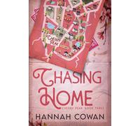 Hannah Cowan Chasing Home Special Edition (Tapa blanda)