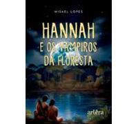 Hannah E Os Vampiros Da Floresta (ebook)
