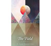 Hannah Elizabeth Fofana The Field Tarot (Cards) (Importación USA)