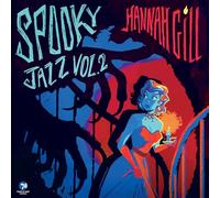 Hannah Gill - Spooky Jazz Vol. 2