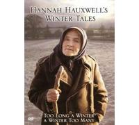 Hannah Hauxwell's Winter Tales - Too Long a Winter / A Winter Too Many [DVD] [1973/1989] by Hannah Hauxwell